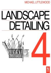 Landscape Detailing Volume 4 (ISBN: 9780750638296)