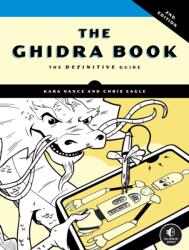 The Ghidra Book (ISBN: 9781718504684)