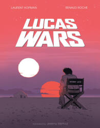 Lucas Wars - Laurent Hopman, Jeremy Melloul (ISBN: 9781250367402)