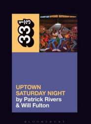 Camp Lo's Uptown Saturday Night - Patrick Rivers, William Fulton (ISBN: 9781501322723)
