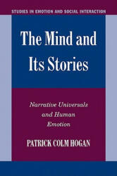 Mind and its Stories - Patrick Colm Hogan (ISBN: 9780521111416)
