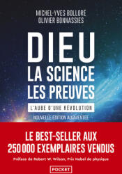Dieu - La science - Les preuves - L'aube d'une révolution (2024)
