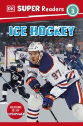 DK Super Readers Level 3 Ice Hockey (2025)