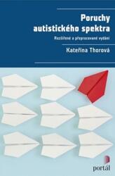 Poruchy autistického spektra (ISBN: 9788026207689)