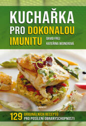 Kuchařka pro dokonalou imunitu (ISBN: 9788072815685)