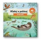 Hľadaj a počúvaj Zvieratá (ISBN: 9788056716021)