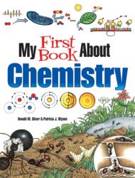 My First Book About Chemistry (ISBN: 9780486837581)