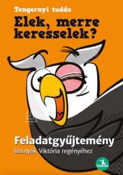 Elek, merre keresselek? - Feladatgyűjtemény (2025)