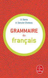 GRAMMAIRE DU FRANCAIS - D. Denis (ISBN: 9782253160052)