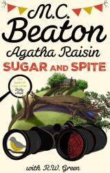 Agatha Raisin: Sugar and Spite (ISBN: 9781408721353)