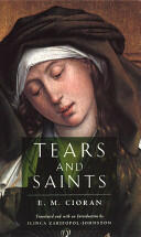 Tears and Saints (ISBN: 9780226106748)