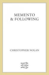 Memento & Following - Christopher Nolan (ISBN: 9780571210473)