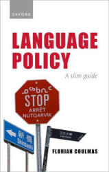 Language Policy - Coulmas, Florian (ISBN: 9780192874269)