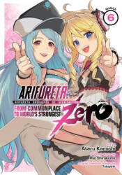 Arifureta: From Commonplace to World's Strongest ZERO (ISBN: 9781638582793)