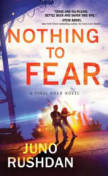 Nothing to Fear - Juno Rushdan (ISBN: 9781492661573)