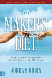 Maker's Diet, The - Jordan Rubin, Charles F. Stanley (ISBN: 9780768456264)