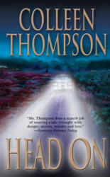 HEAD ON - Colleen Thompson (ISBN: 9781477806333)