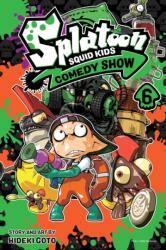 Splatoon: Squid Kids Comedy Show, Vol. 6 (2022)