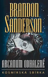Arcanum odhalené Kosmírská sbírka (ISBN: 9788071976868)