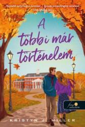 A többi már történelem (2025)
