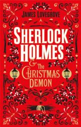 Sherlock Holmes and the Christmas Demon (ISBN: 9781785658020)