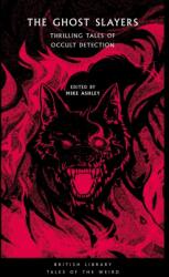 The Ghost Slayers (ISBN: 9780712354165)