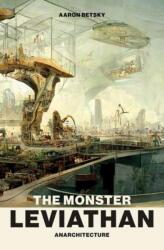 The Monster Leviathan (ISBN: 9780262546331)