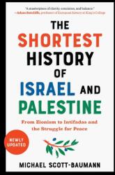 The Shortest History of Israel and Palestine (ISBN: 9781615199501)