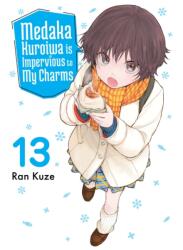 Medaka Kuroiwa Is Impervious to My Charms 13 (ISBN: 9781647294885)