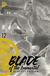 Blade Of The Immortal - Perfect Edition 12 (ISBN: 9783964335067)