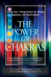 Power of Chakras - Susan Shumsky (ISBN: 9781601632906)