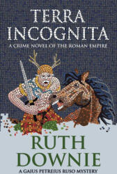 Terra Incognita - DOWNIE, RUTH (ISBN: 9781916469419)