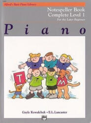 Alfred's Basic Piano Course Notespeller: Complete 1 (ISBN: 9780739011966)