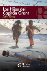 LOS HIJOS DEL CAPITAN GRANT - Verne, Julio (2017)