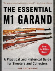 Essential M1 Garand - Jim Thompson (2019)