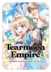 Tearmoon Empire (Manga): Volume 5 (2024)