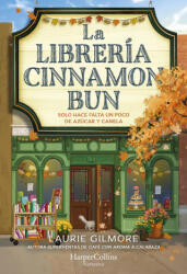 LA LIBRERIA CINNAMON BUN - Laurie Gilmore (2025)