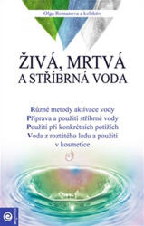 Živá, mrtvá a stříbrná voda (2015)