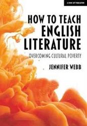 How To Teach English Literature (ISBN: 9781912906192)