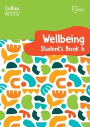 International Primary Wellbeing Student's Book 6 (ISBN: 9780008645243)
