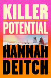 Killer Potential - Hannah Deitch (ISBN: 9781399619578)