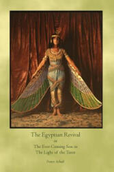 The Egyptian Revival - Frater Achad (ISBN: 9781770831582)