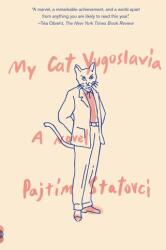 My Cat Yugoslavia (ISBN: 9780525432456)