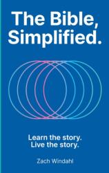 The Bible, Simplified (ISBN: 9781400252534)