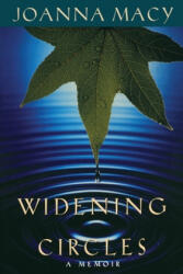 Widening Circles - Joanna Macy (ISBN: 9781897408018)