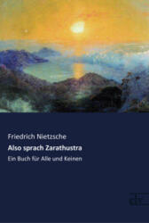Also sprach Zarathustra - Friedrich Nietzsche (ISBN: 9783959091879)