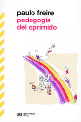 PEDAGOGIA DEL OPRIMIDO - Paulo Freire (2023)