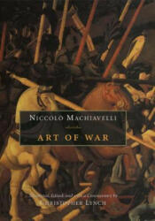 Art of War - Niccolo Machiavelli (ISBN: 9780226500461)