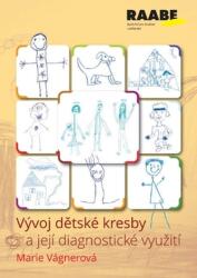 Vývoj dětské kresby a její diagnostické využití (2017)