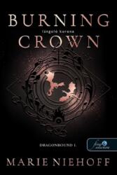 Burning Crown - Lángoló korona (2025)